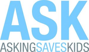 "Asking Saves Kids" was a simple idea aimed at protecting kids, not taking away guns.